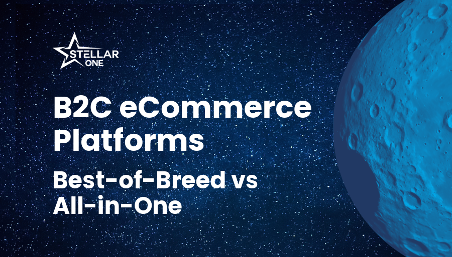 Choosing Your B2C eCommerce Platform: Best-of-Breed vs All-in-One